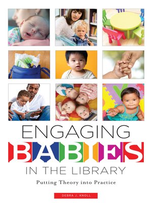 cover image of Engaging Babies in the Library